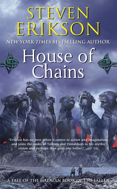 House of Chains: Book Four of The Malazan Book of the Fallen