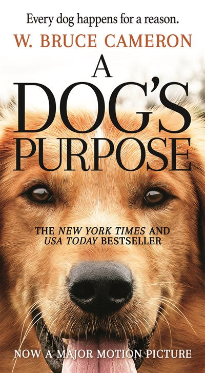 A Dog's Purpose: A Novel for Humans (Media tie-in)