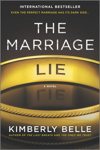 The Marriage Lie: A bestselling psychological thriller