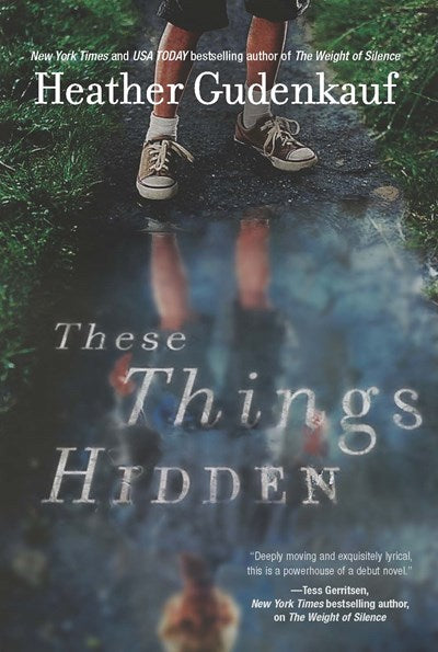 These Things Hidden: A Novel of Suspense