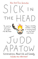 Sick in the Head: Conversations About Life and Comedy