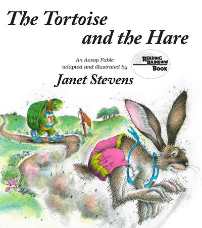 The Tortoise and the Hare: An Aesop Fable