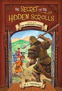 The Secret of the Hidden Scrolls: The Shepherd’s Stone, Book 5 : Book Five