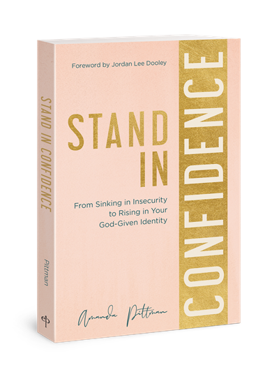 Stand in Confidence: From Sinking in Insecurity to Rising in Your God-Given Identity