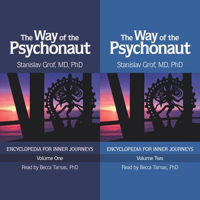 The Way of the Psychonaut Vol. 1: Encyclopedia for Inner Journeys