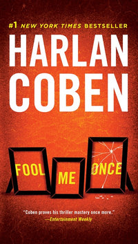 Fool Me Once: A Novel