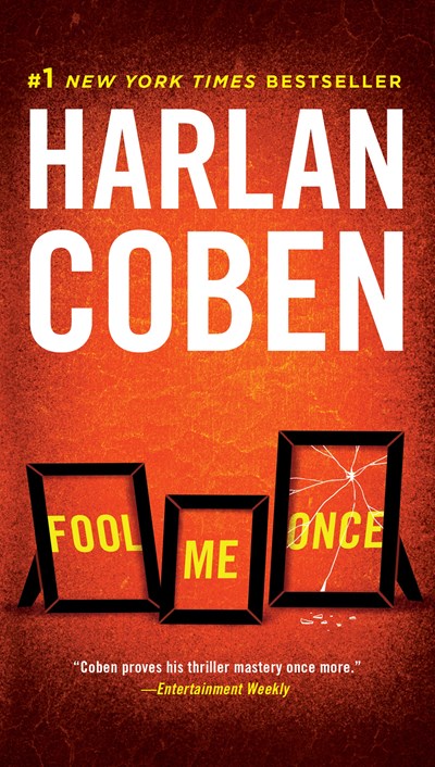 Fool Me Once: A Novel