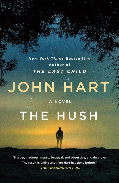 The Hush: A Novel