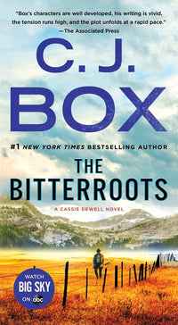 The Bitterroots: A Cassie Dewell Novel (Media tie-in)