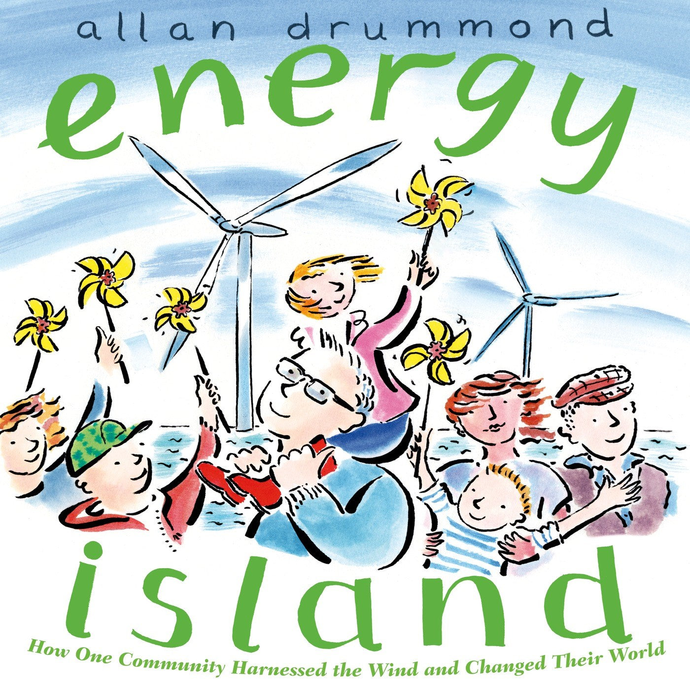 Energy Island: How One Community Harnessed the Wind and Changed their World