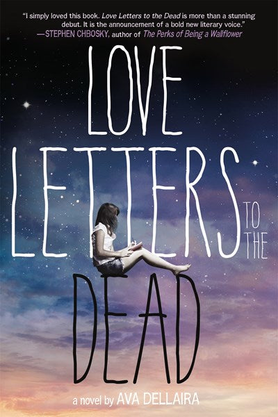 Love Letters to the Dead: A Novel