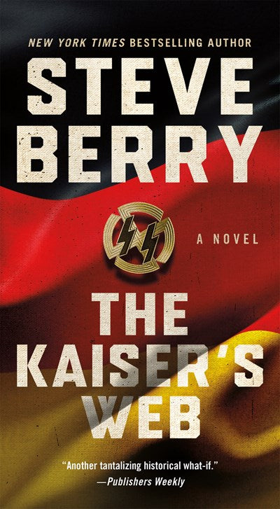 The Kaiser's Web: A Novel