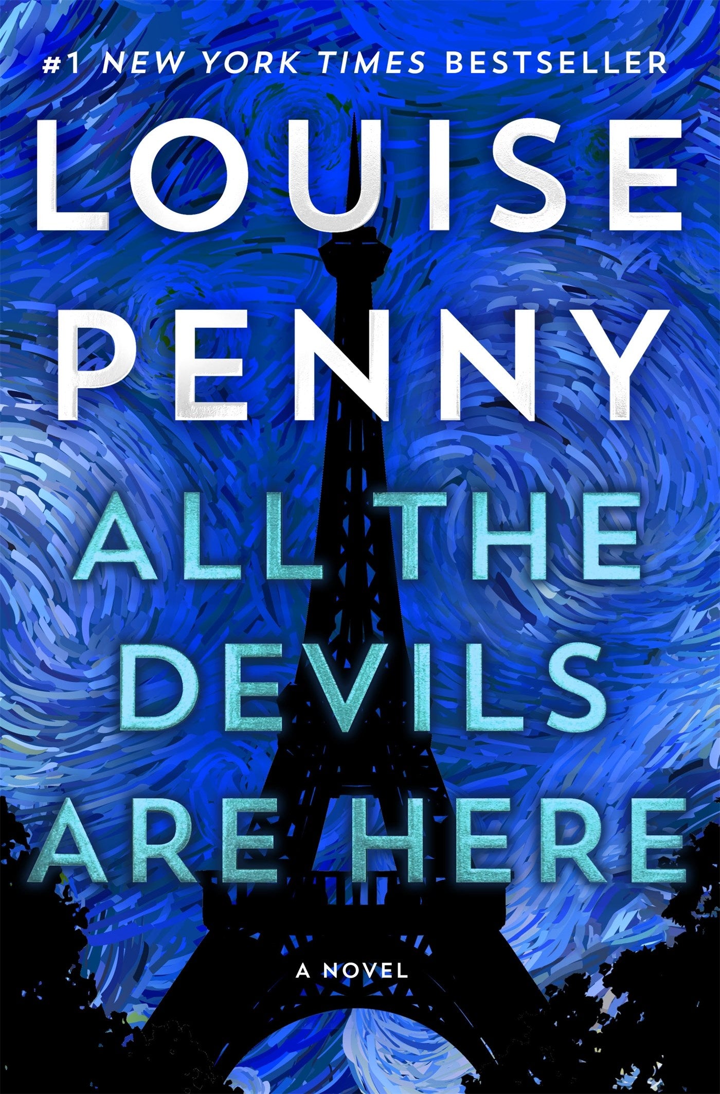 All the Devils Are Here: A Novel