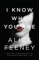 I Know Who You Are: A Novel