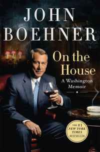 On the House: A Washington Memoir