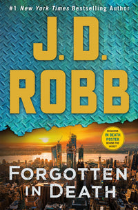 Forgotten in Death: An Eve Dallas Novel