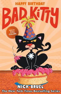 Happy Birthday, Bad Kitty (full-color edition)