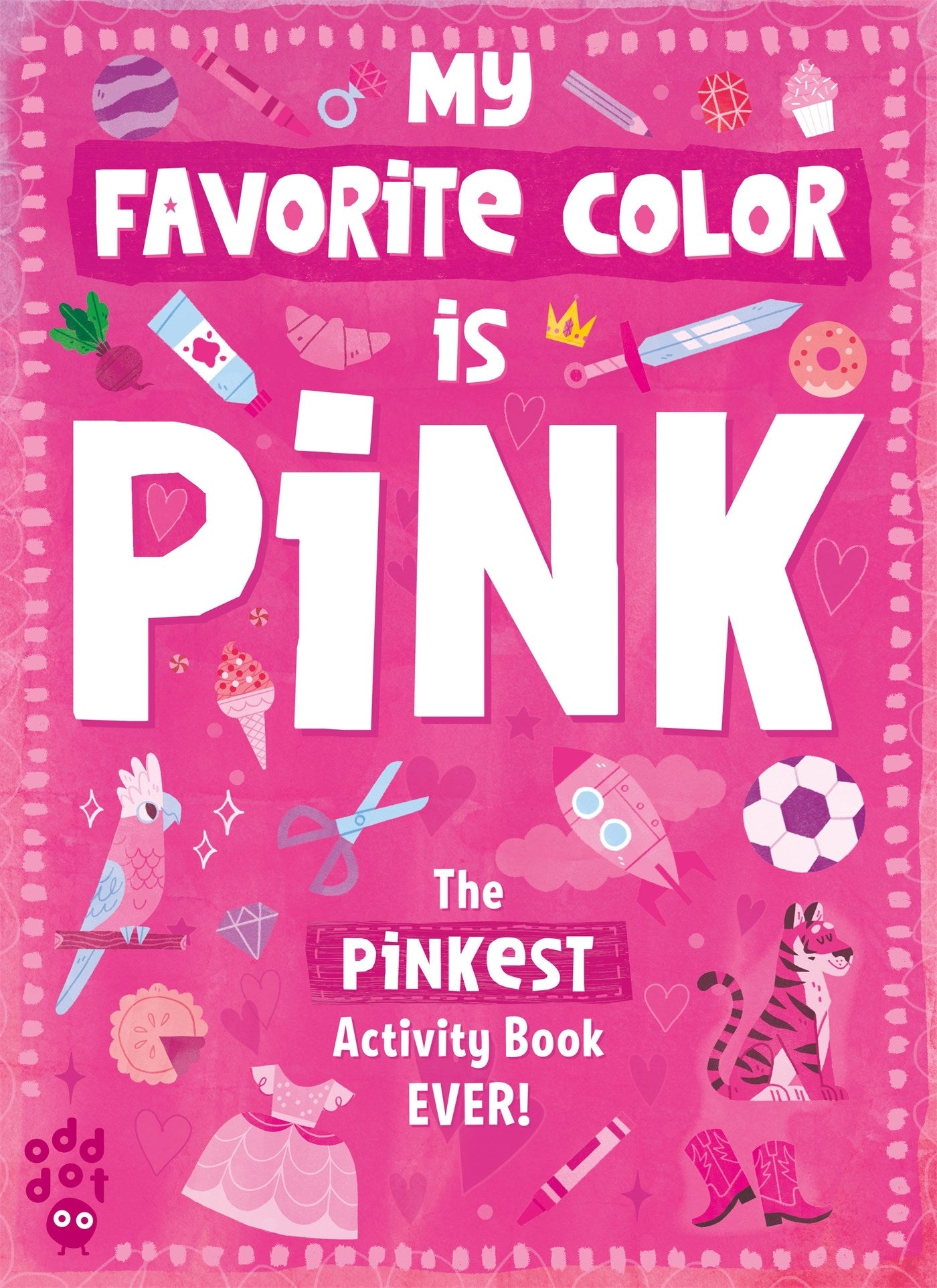 My Favorite Color Activity Book: Pink