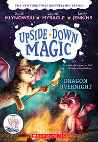 Dragon Overnight (Upside-Down Magic #4)