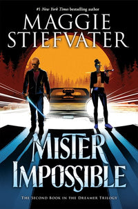 Mister Impossible (The Dreamer Trilogy #2)