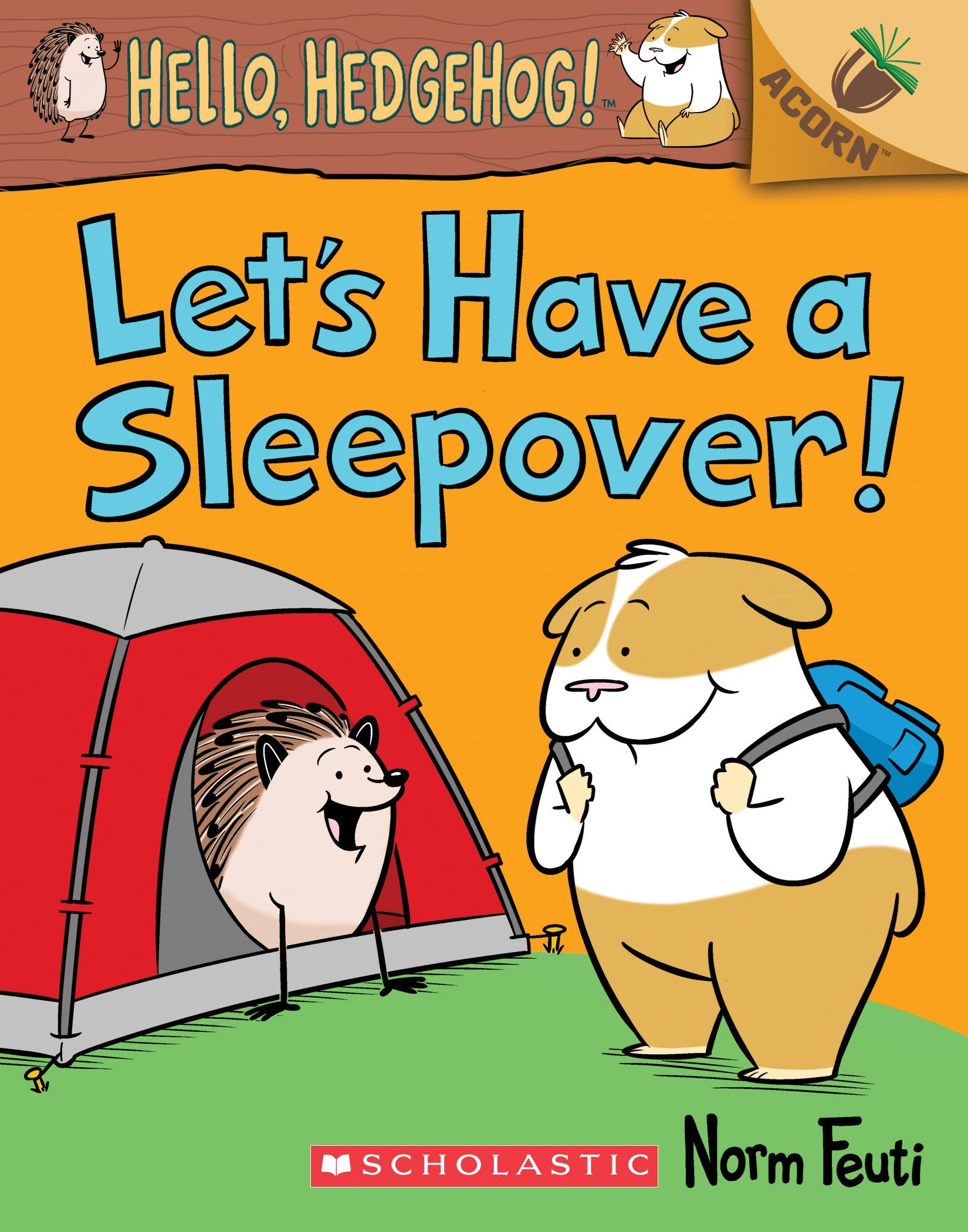 Let's Have a Sleepover!: An Acorn Book (Hello, Hedgehog! #2)