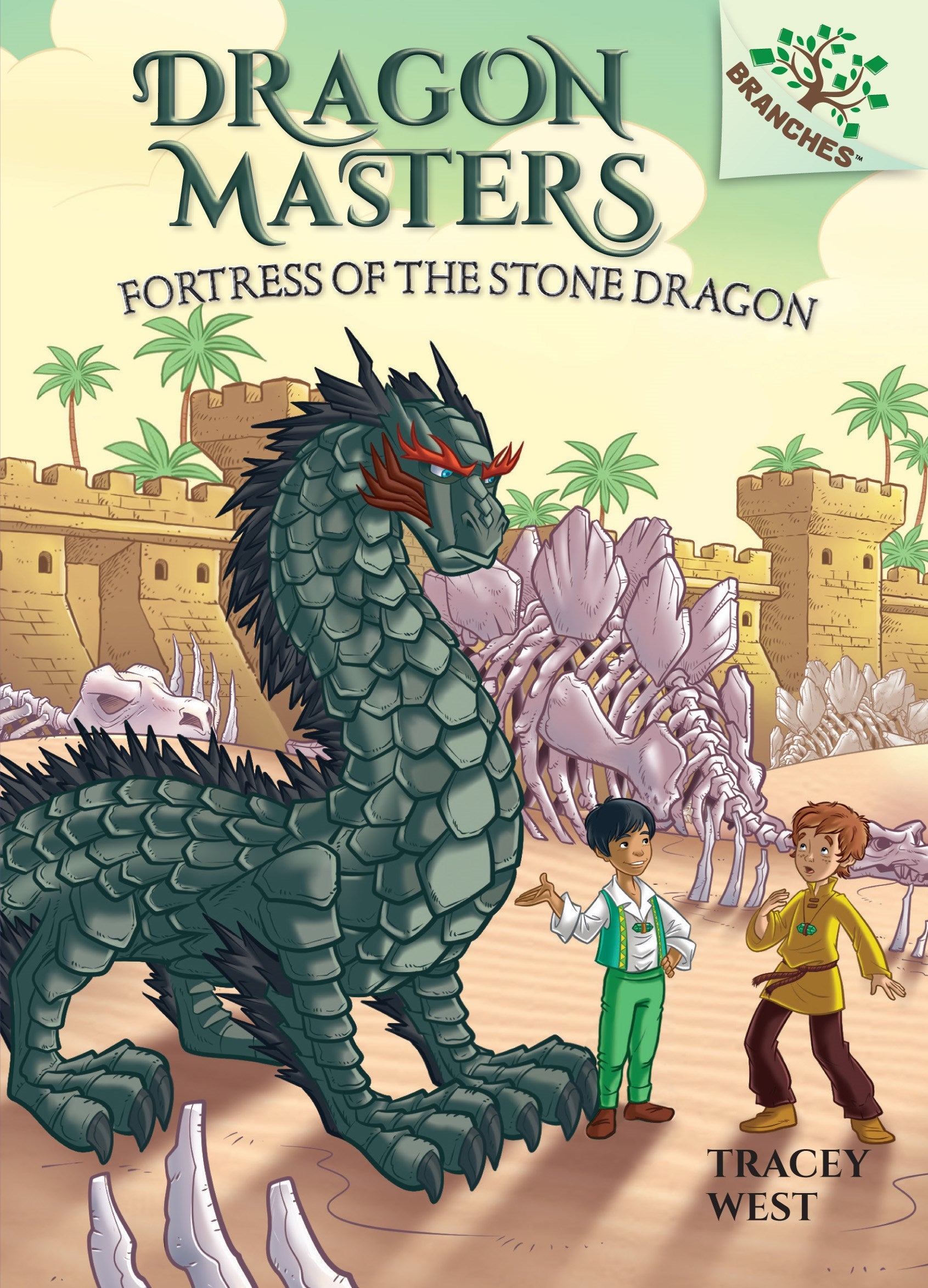 Fortress of the Stone Dragon: A Branches Book (Dragon Masters #17)