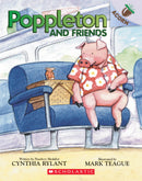 Poppleton and Friends: An Acorn Book (Poppleton #2) : An Acorn Book