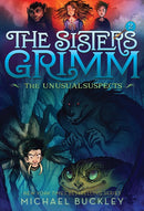 The Unusual Suspects (The Sisters Grimm #2): 10th Anniversary Edition