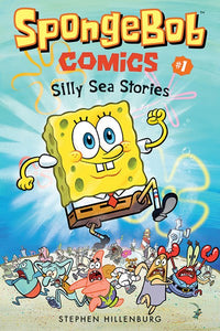 SpongeBob Comics: Book 1 : Silly Sea Stories