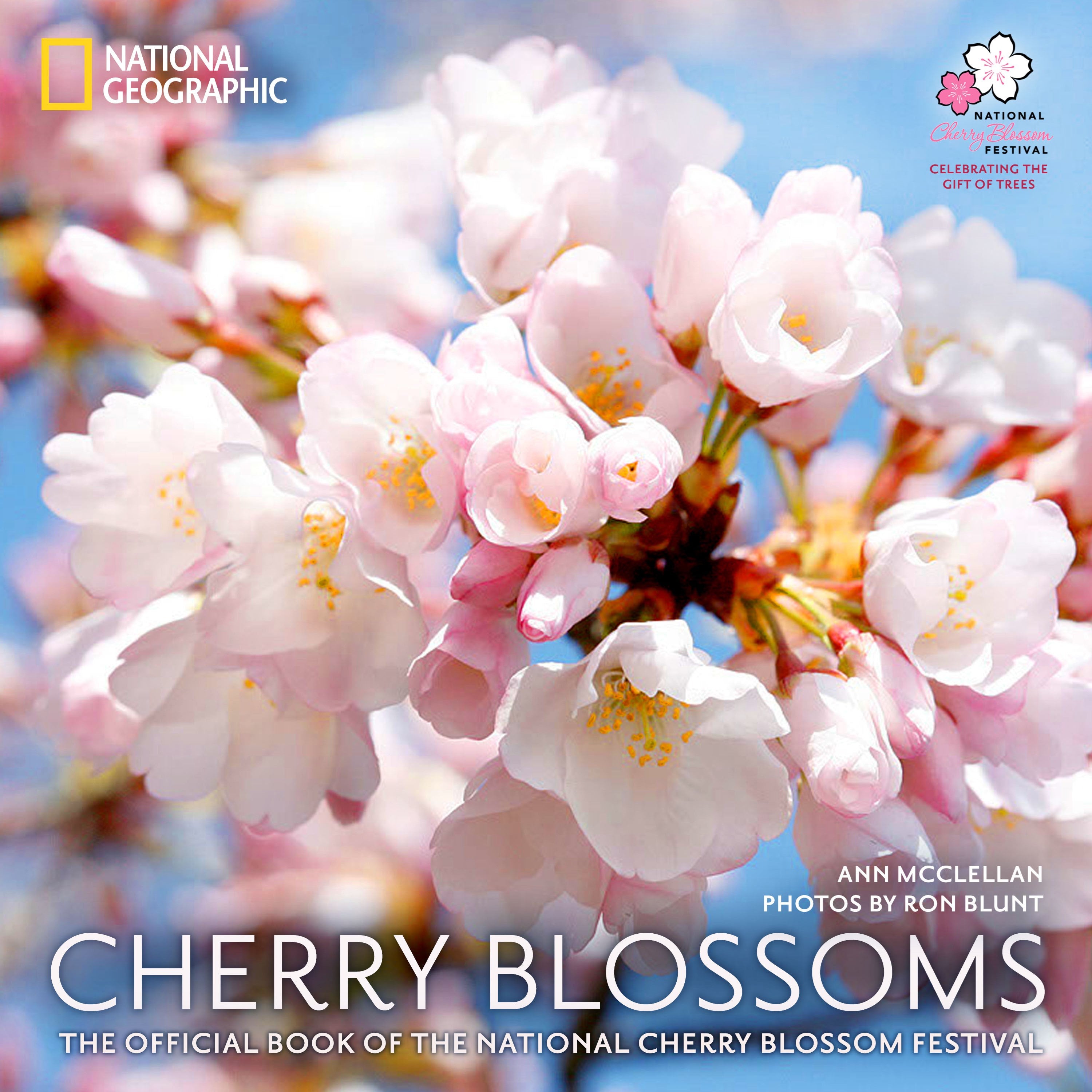 Cherry Blossoms: The Official Book of the National Cherry Blossom Festival