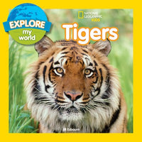 Explore My World Tigers