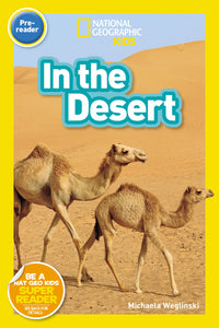 National Geographic Readers: In the Desert (PreReader)