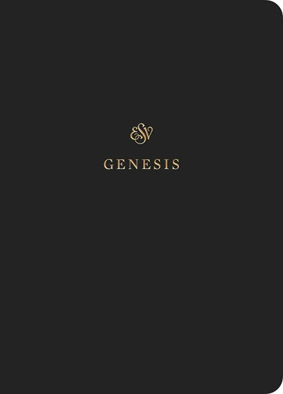 ESV Scripture Journal: Genesis (Paperback)