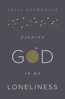 Finding God in My Loneliness