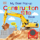 My Best Pop-up Construction Site Book: Let's Start Building!