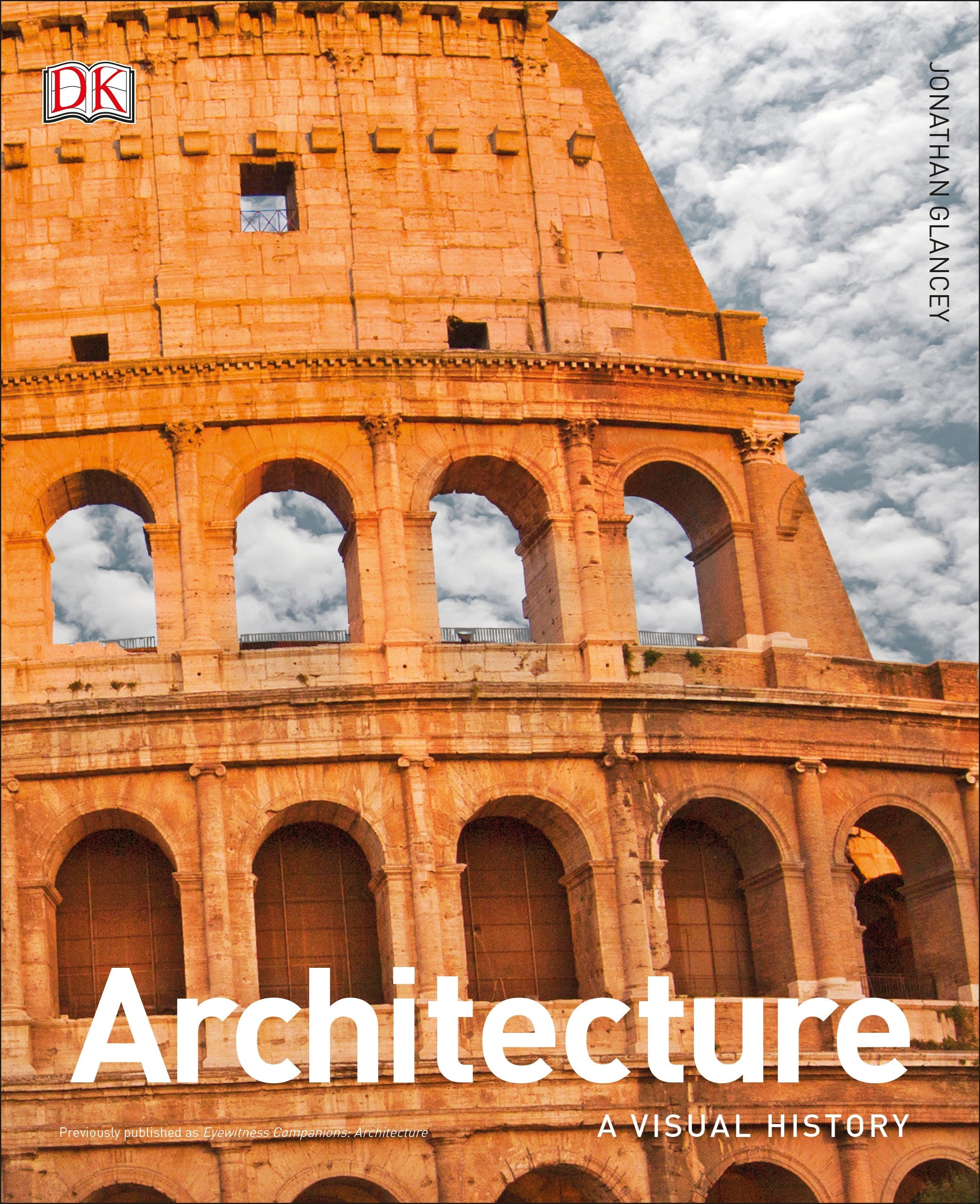 Architecture: A Visual History