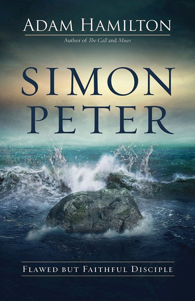 Simon Peter: Flawed but Faithful Disciple