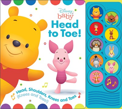 Disney Baby: Head to Toe! Head, Shoulders, Knees and Toes Sound Book : Head, Shoulders, Knees and Toes