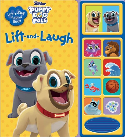 Disney Junior Puppy Dog Pals: Lift-and-Laugh Lift-a-Flap Sound Book : Lift-a-Flap Sound Book