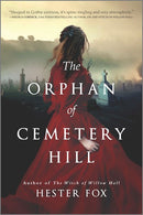 The Orphan of Cemetery Hill: A Novel