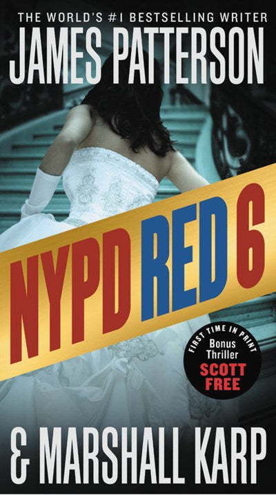 NYPD Red 6: With the bonus thriller Scott Free