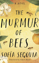 The Murmur of Bees