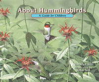 About Hummingbirds: A Guide for Children