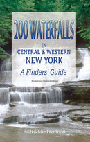 200 Waterfalls in Central and Western New York: A Finder's Guide (Revised)