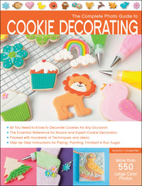 The Complete Photo Guide to Cookie Decorating