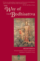 The Way of the Bodhisattva: Revised Edition