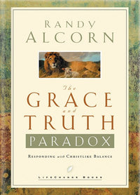 The Grace and Truth Paradox: Responding with Christlike Balance