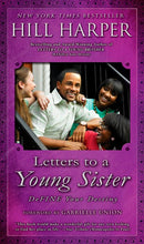 Letters to a Young Sister: DeFINE Your Destiny