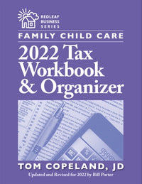 Family Child Care 2022 Tax Workbook and Organizer