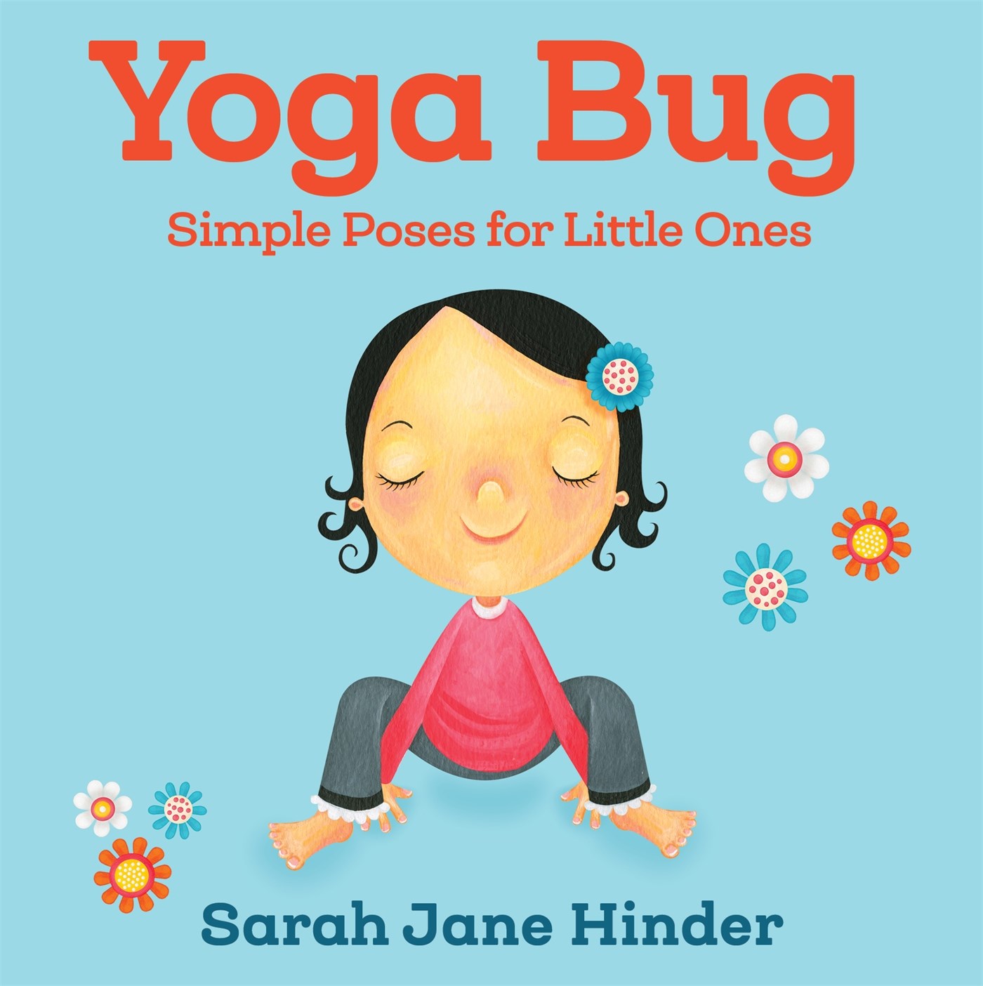 Yoga Bug: Simple Poses for Little Ones